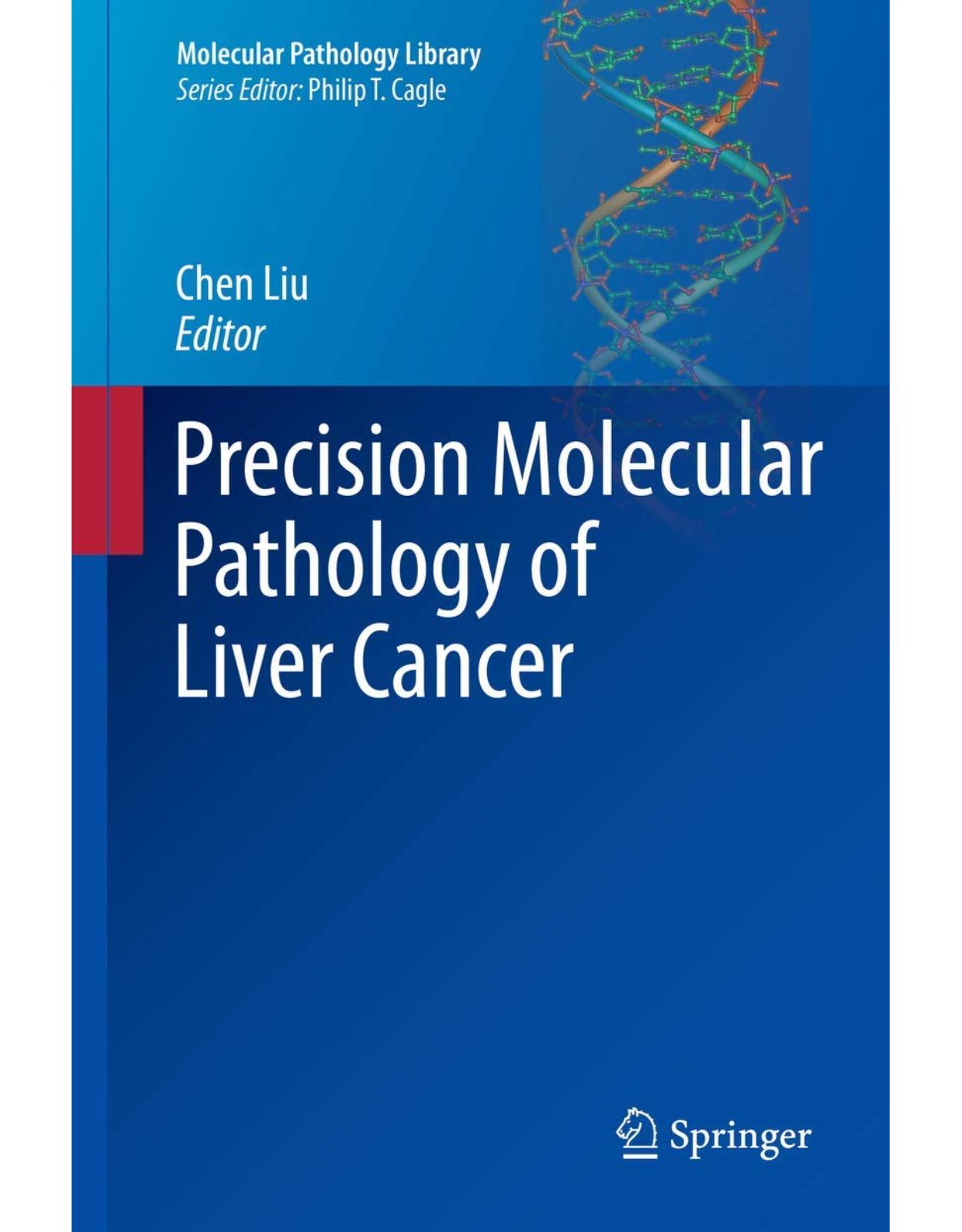 Precision Molecular Pathology of Liver Cancer