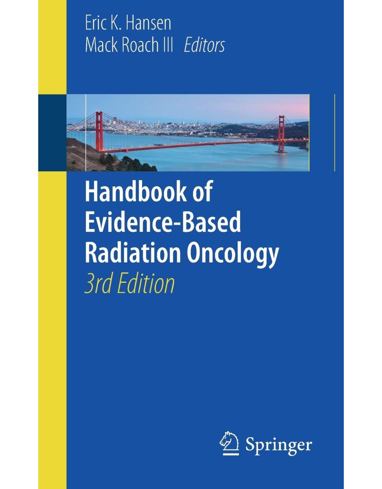 Handbook of Evidence-Based Radiation Oncology