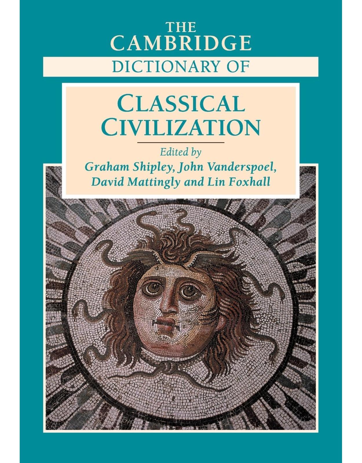 The Cambridge Dictionary of Classical Civilization