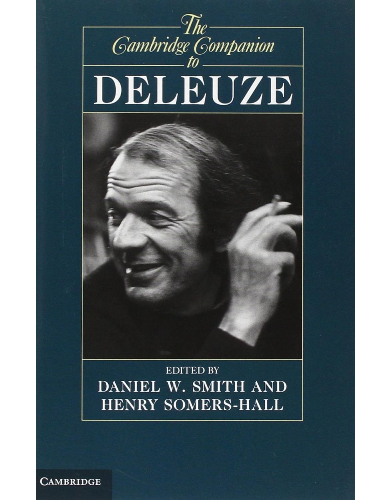The Cambridge Companion to Deleuze (Cambridge Companions to Philosophy)