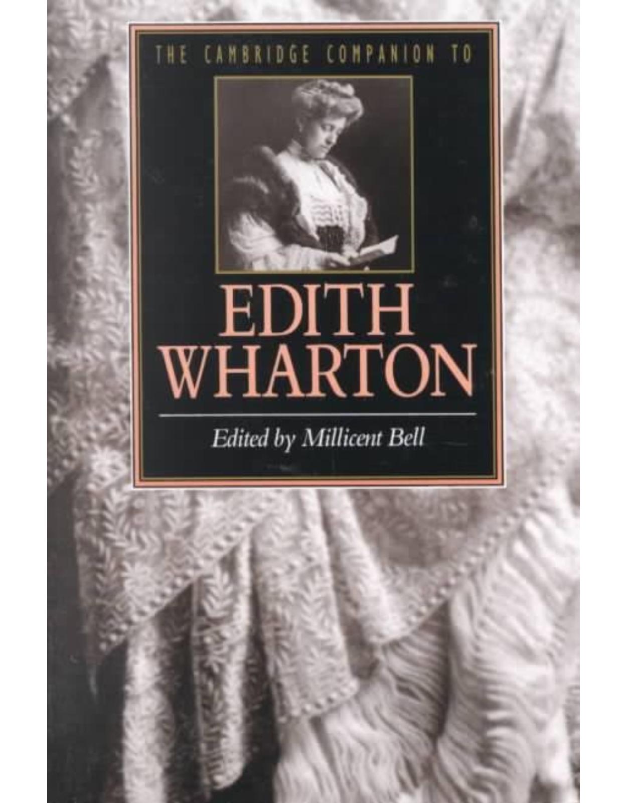 The Cambridge Companion to Edith Wharton (Cambridge Companions to Literature)