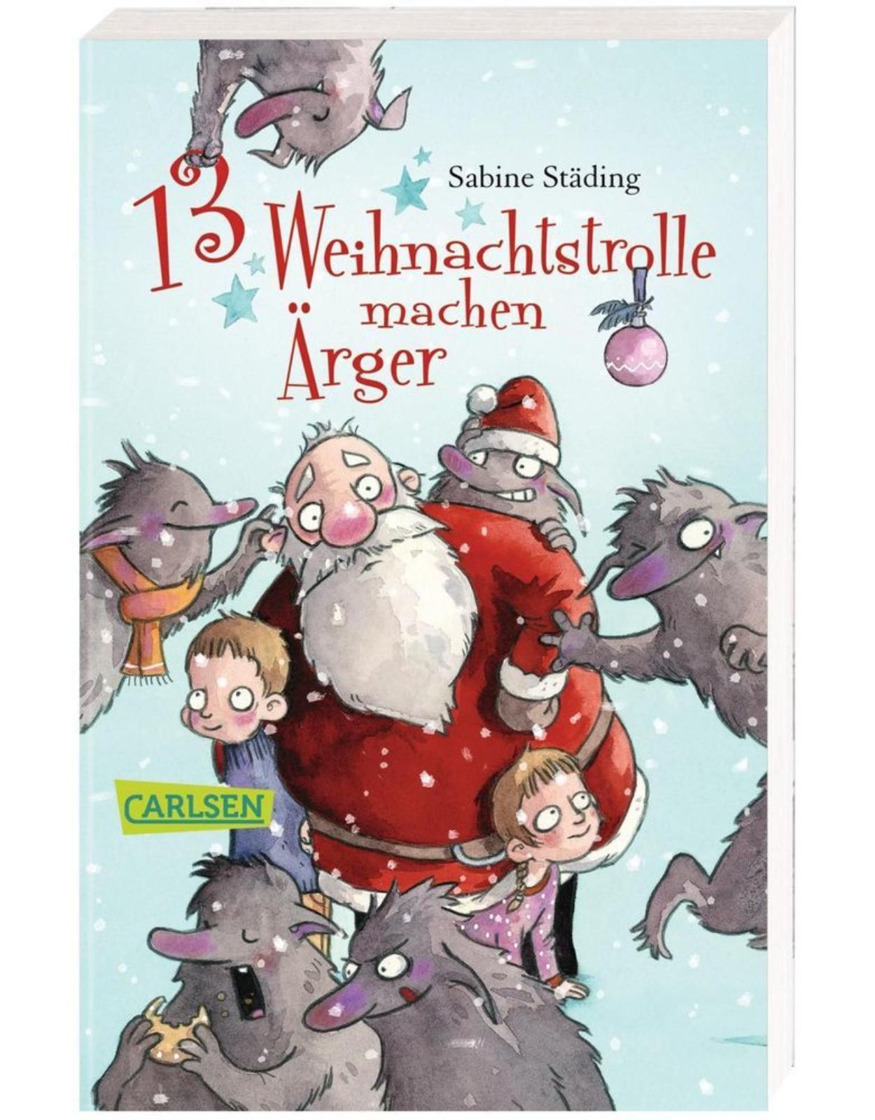 13 Weihnachtstrolle machen Arger