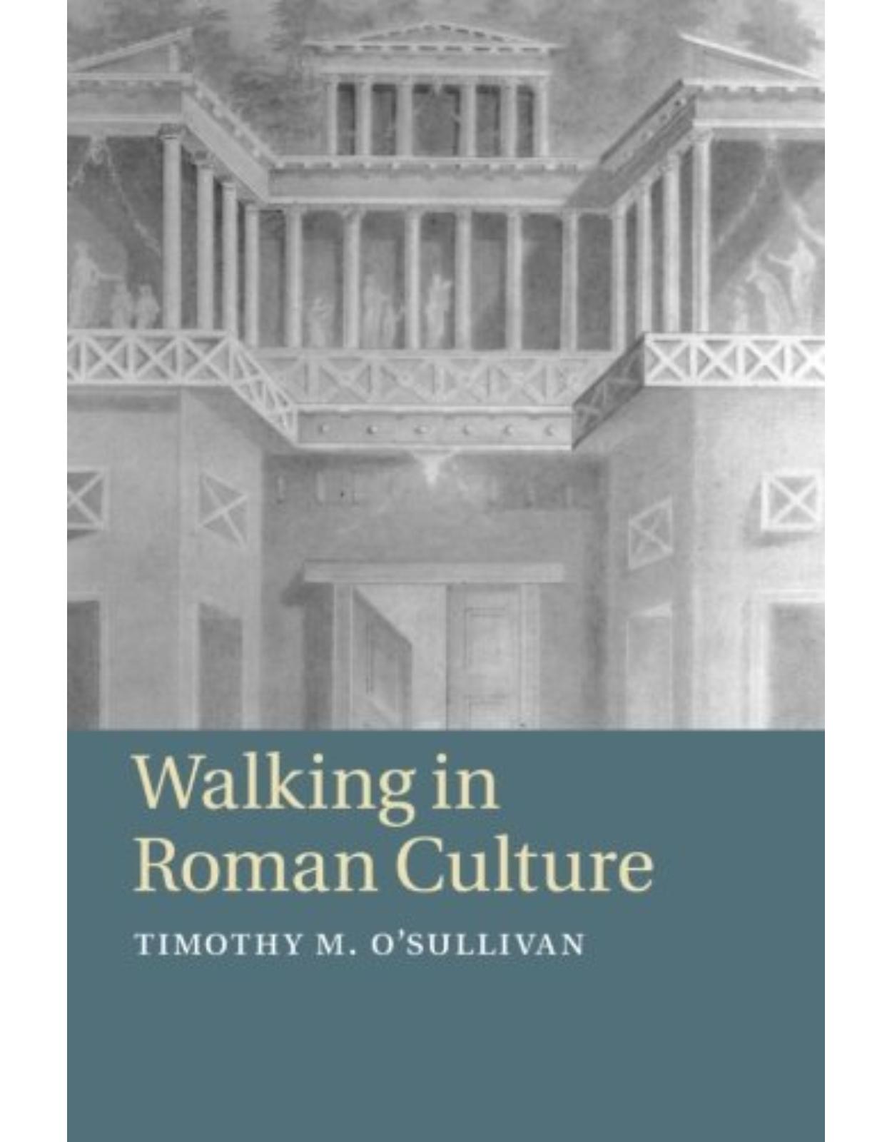 Walking in Roman Culture