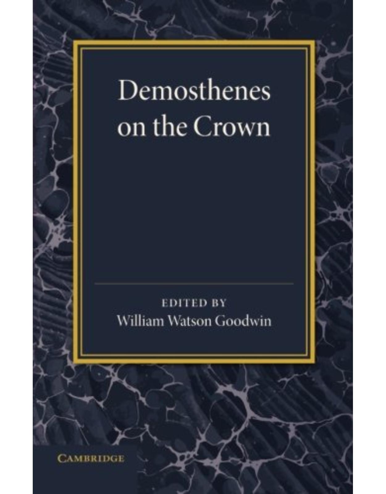 Demosthenes on the Crown