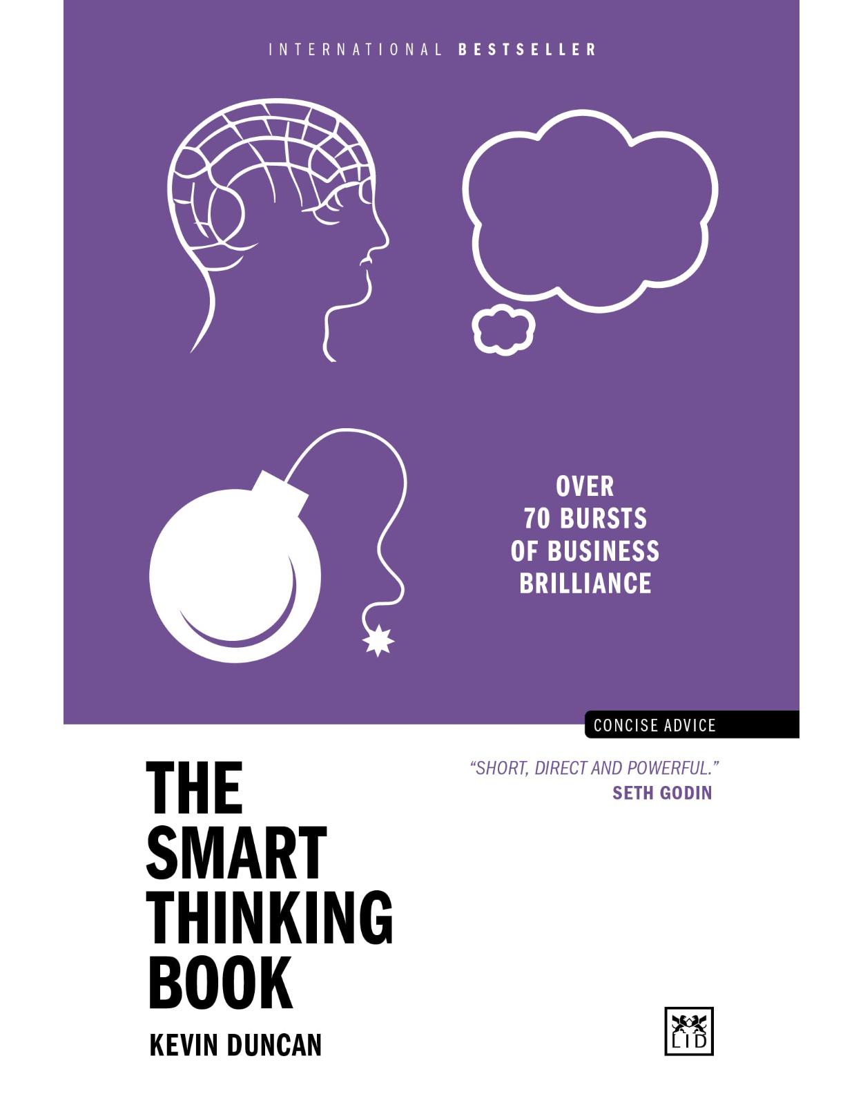 The Smart Thinking Book: Over 70 bursts of business brilliance