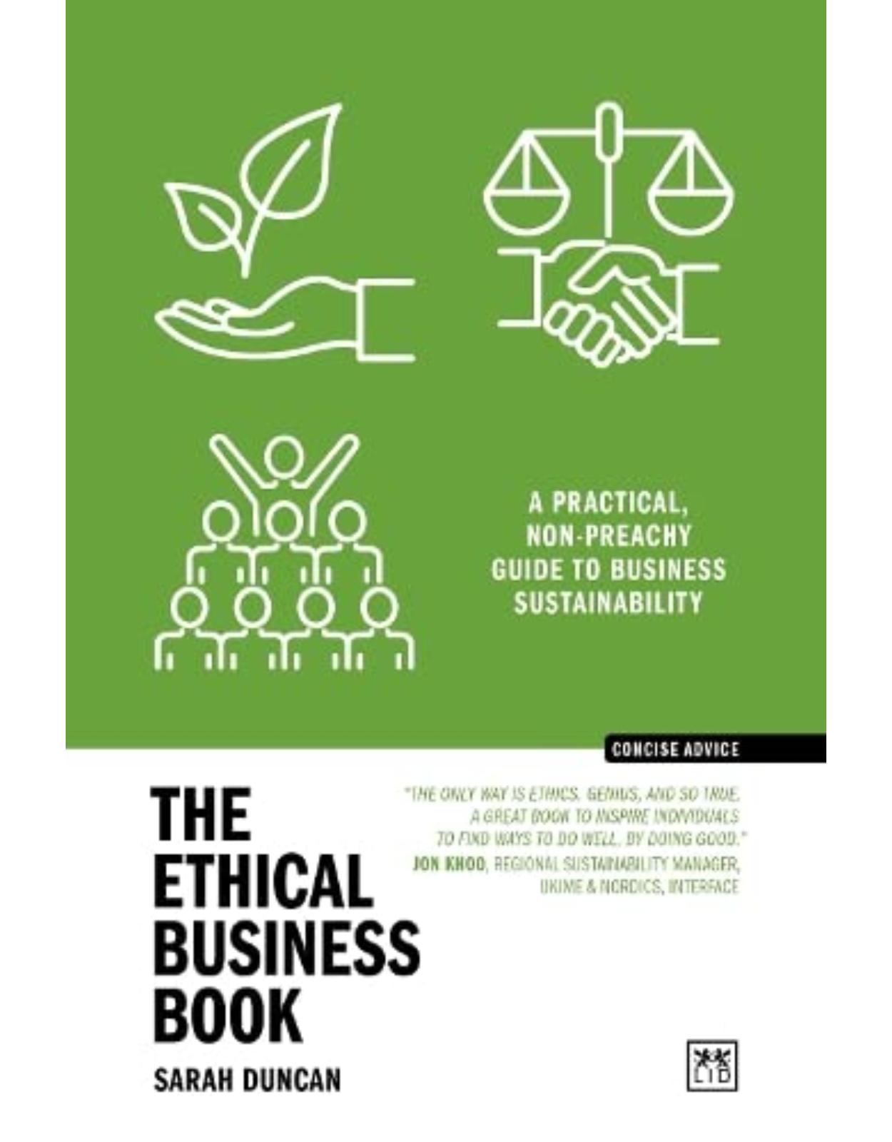 The Ethical Business Book: A practical, non-preachy guide to business sustainability