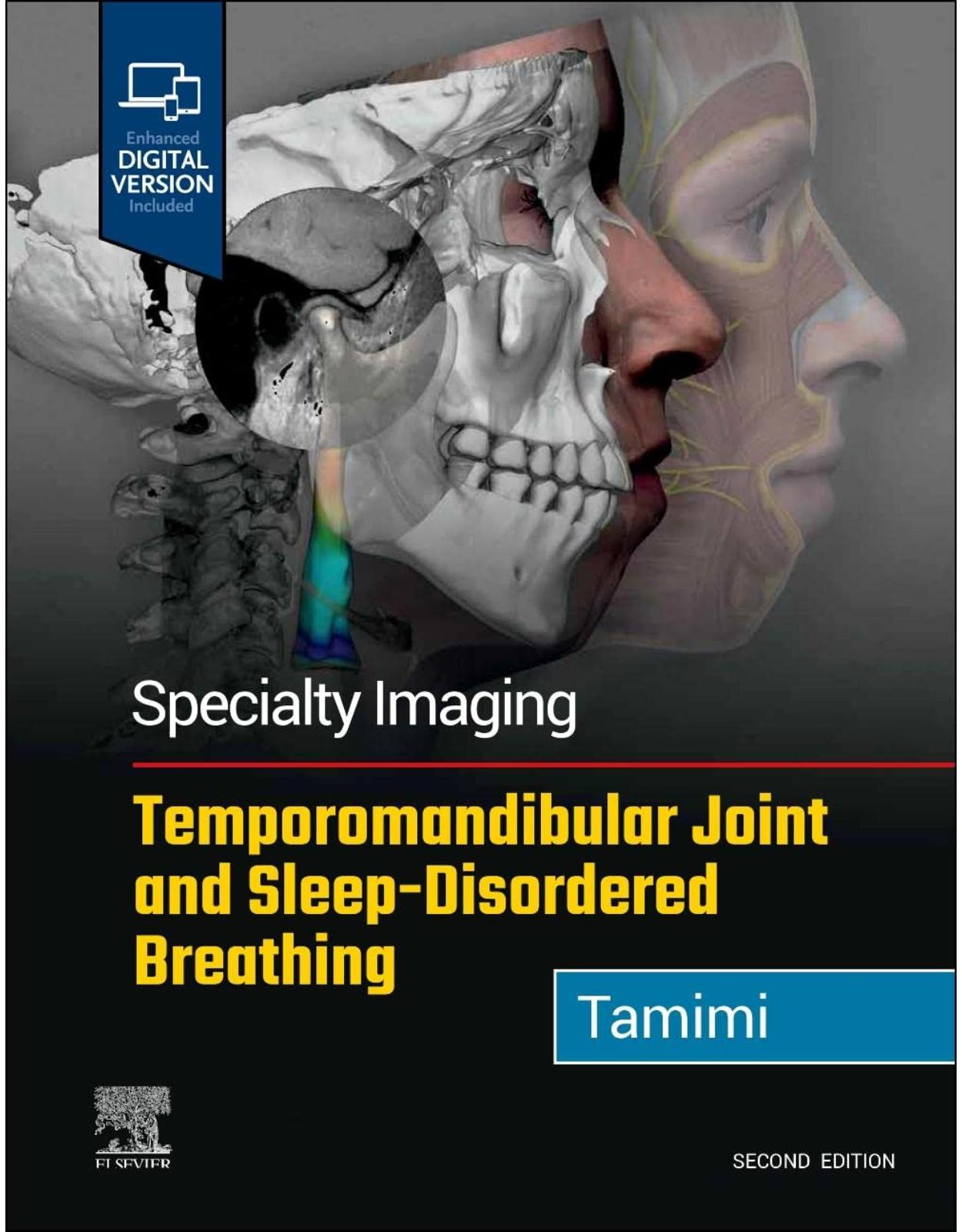 Specialty Imaging: Temporomandibular Joint and Sleep-Disordered Breathing 