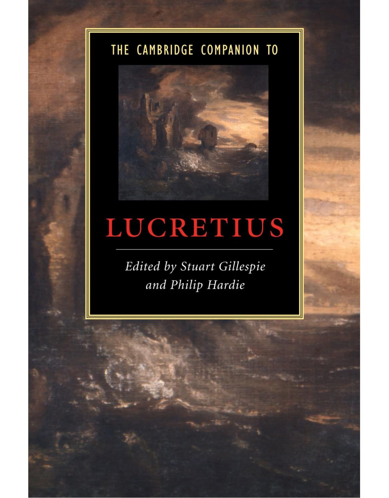 The Cambridge Companion to Lucretius (Cambridge Companions to Literature)