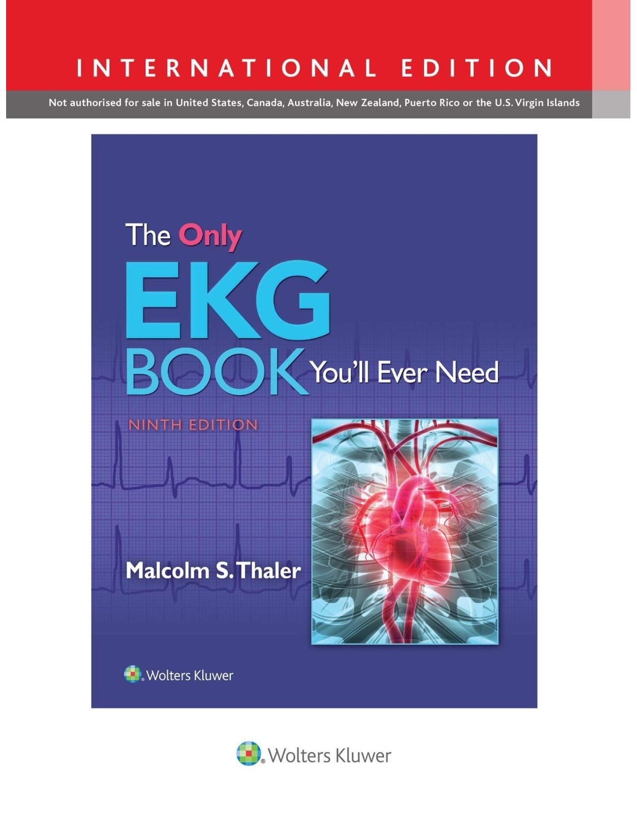 The Only EKG Book Youll Ever Need 