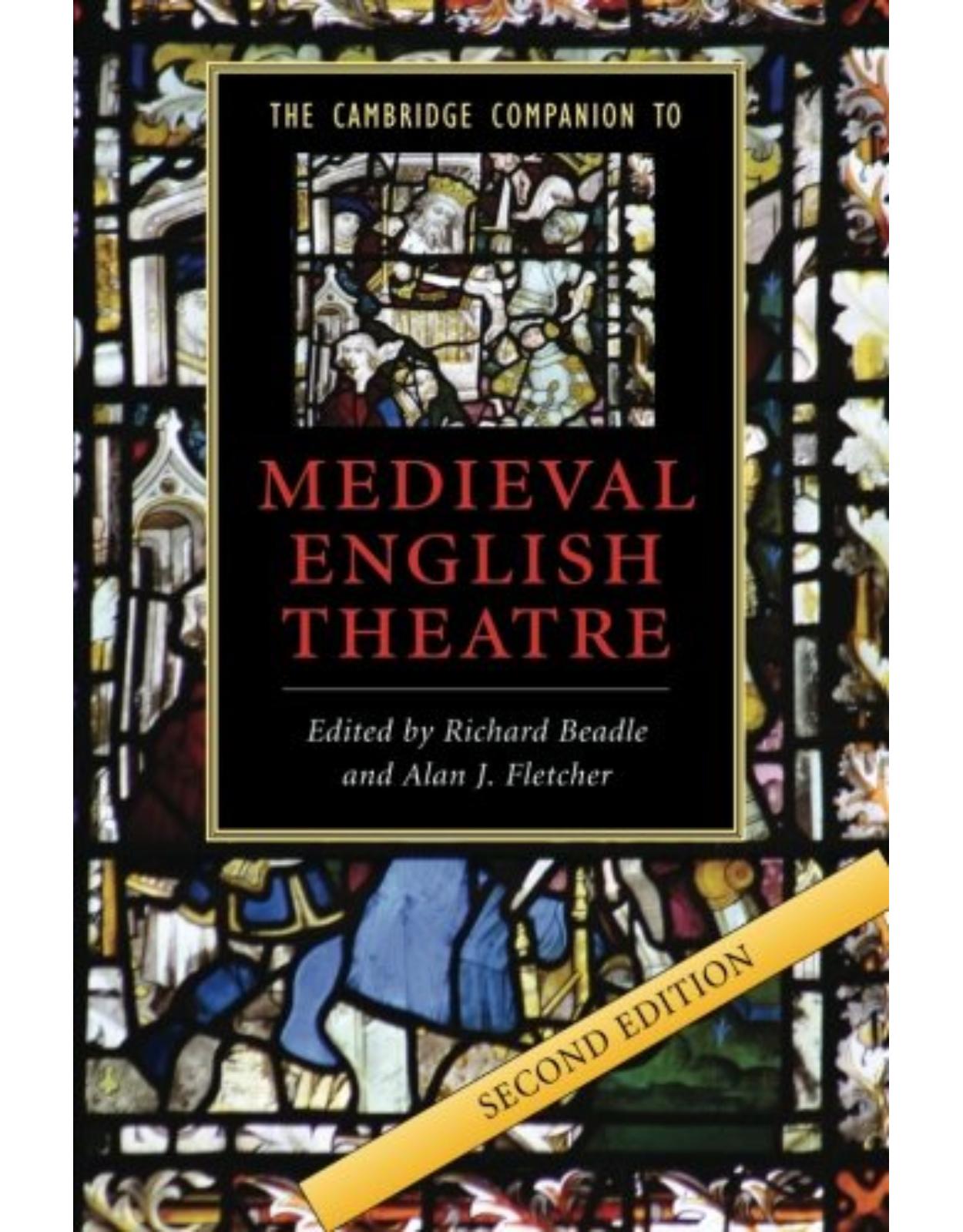 The Cambridge Companion to Medieval English Theatre (Cambridge Companions to Literature)