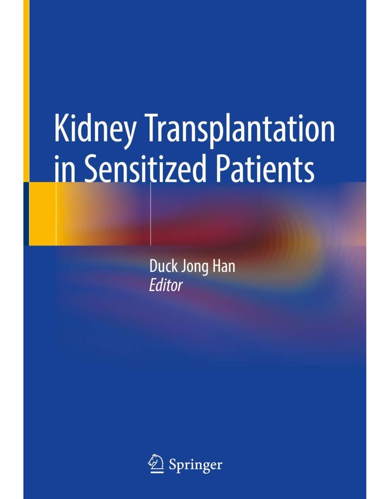 Kidney Transplantation in Sensitized Patients