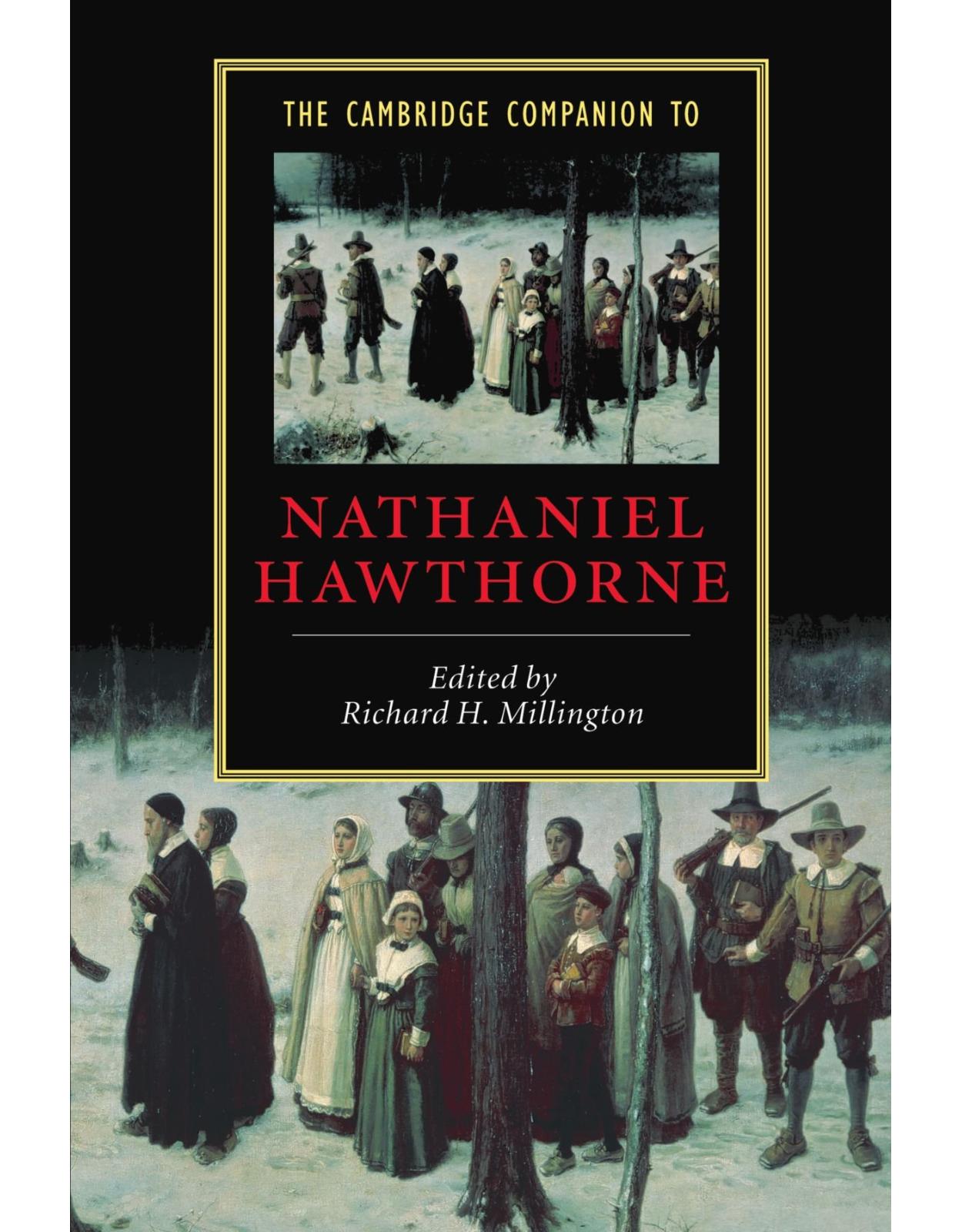 The Cambridge Companion to Nathaniel Hawthorne (Cambridge Companions to Literature)