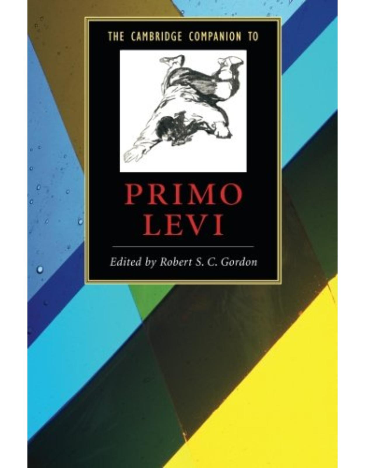 The Cambridge Companion to Primo Levi (Cambridge Companions to Literature)