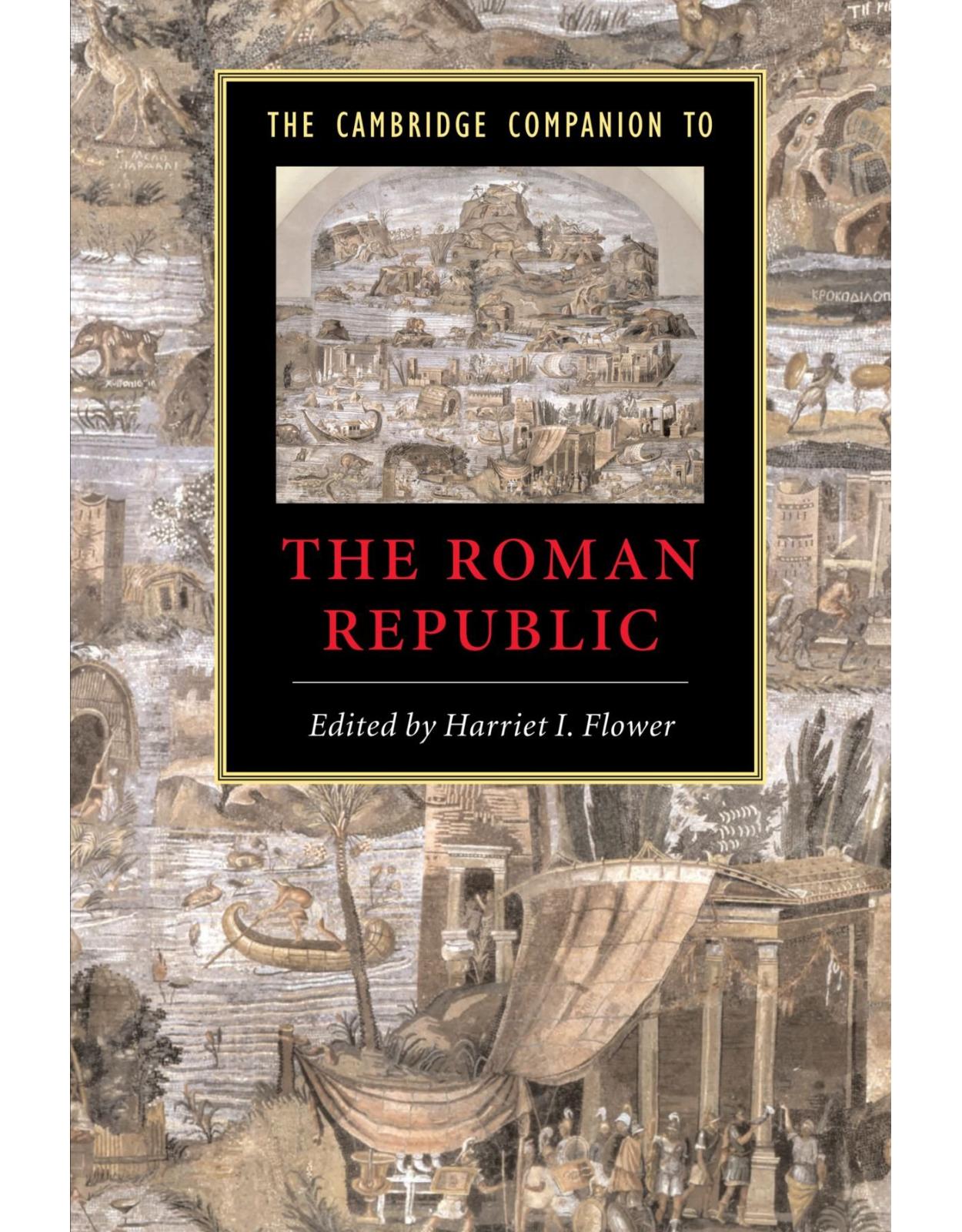The Cambridge Companion to the Roman Republic (Cambridge Companions to the Ancient World)