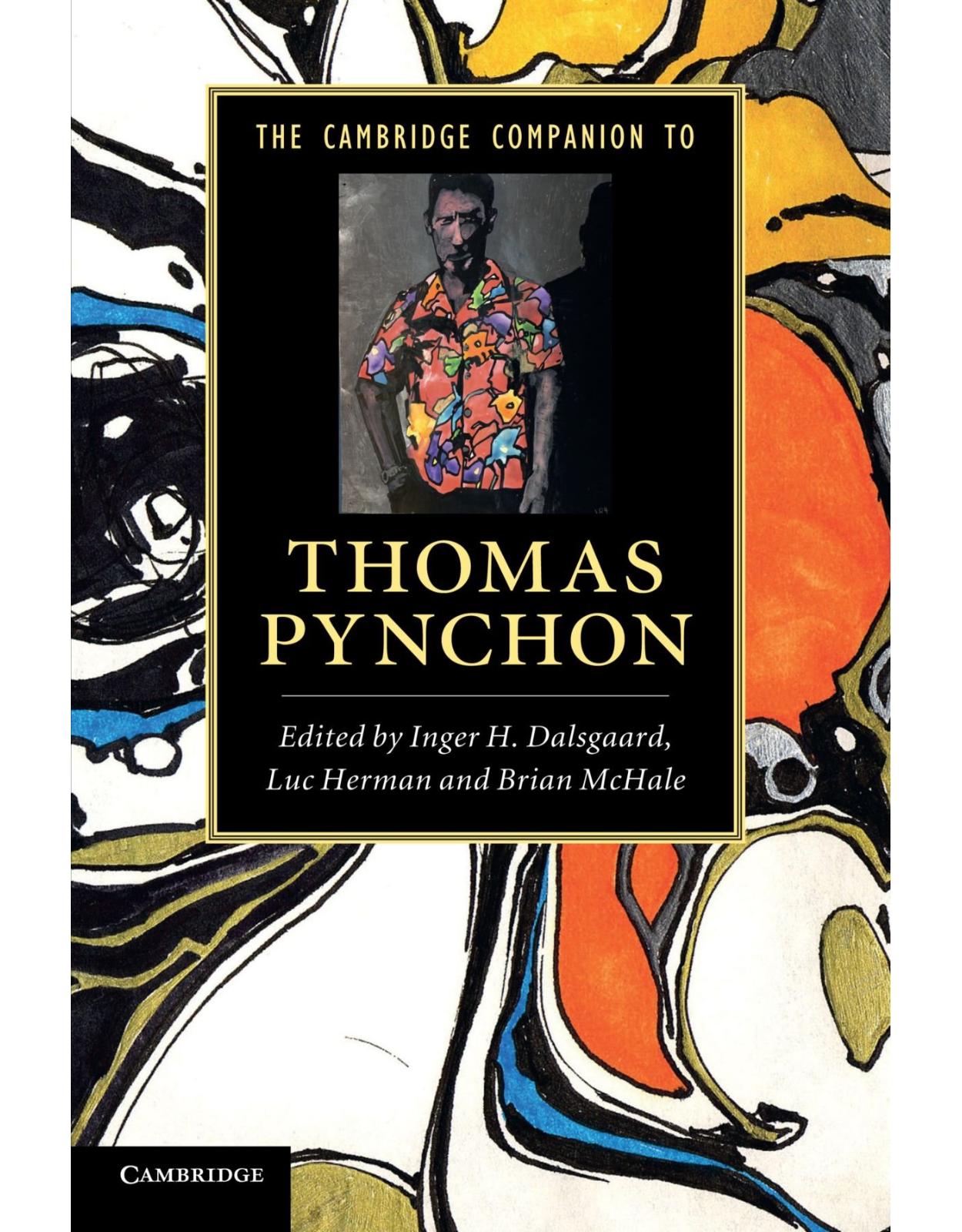 The Cambridge Companion to Thomas Pynchon (Cambridge Companions to Literature)