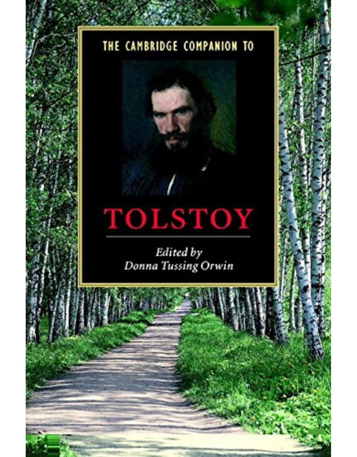 The Cambridge Companion to Tolstoy (Cambridge Companions to Literature)