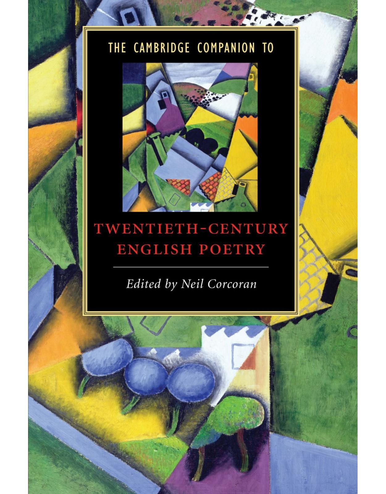 The Cambridge Companion to Twentieth-Century English Poetry (Cambridge Companions to Literature)