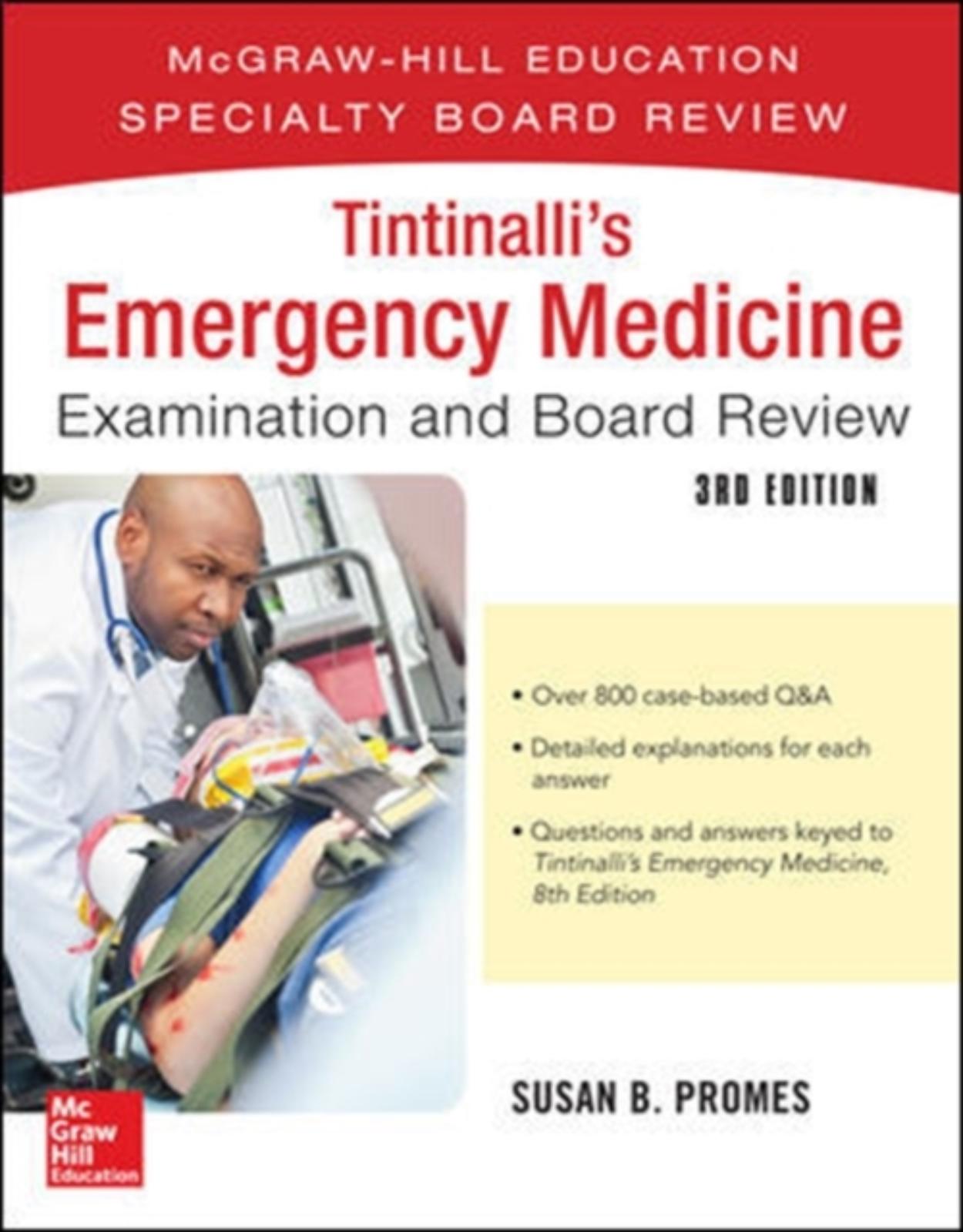 Tintinalli’s Emergency Medicine Examination and Board Review