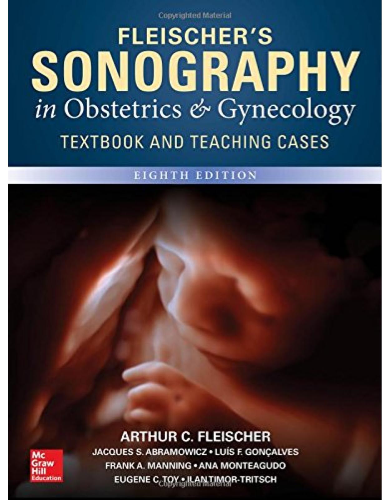 Fleischer’s Sonography in Obstetrics & Gynecology, Eighth Edition