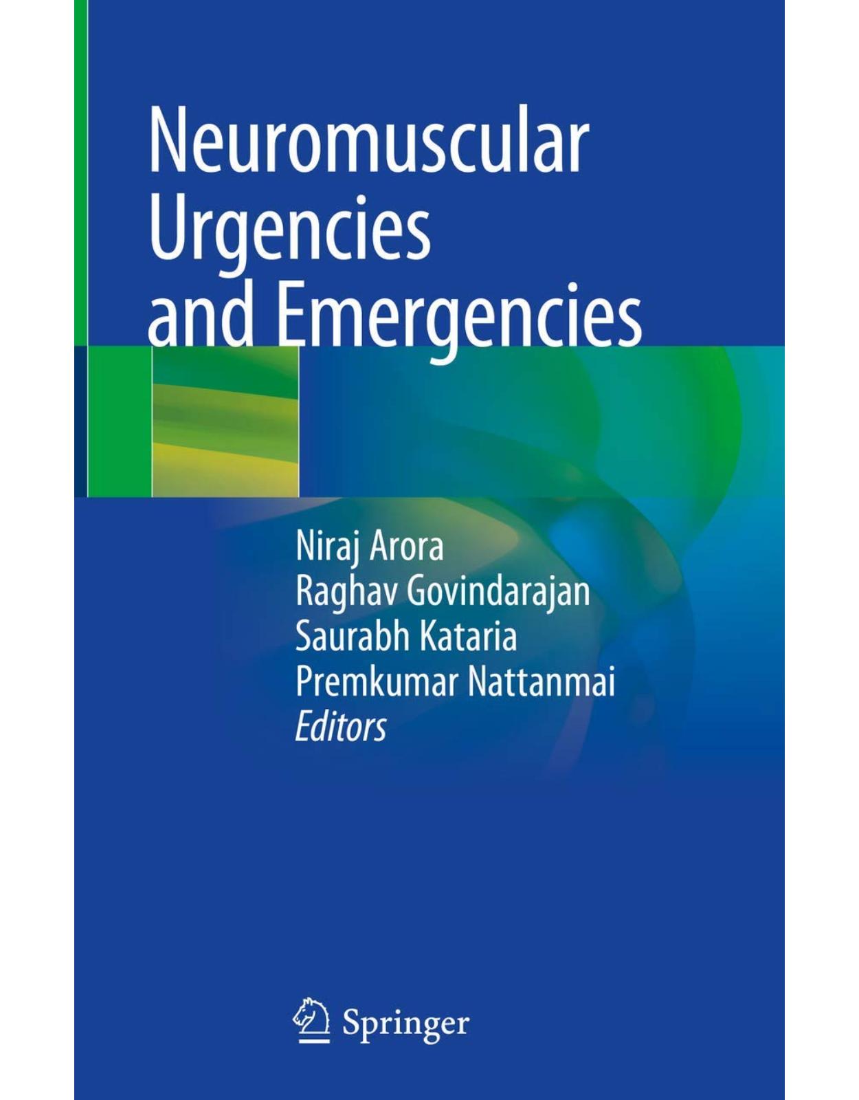 Neuromuscular Urgencies and Emergencies 