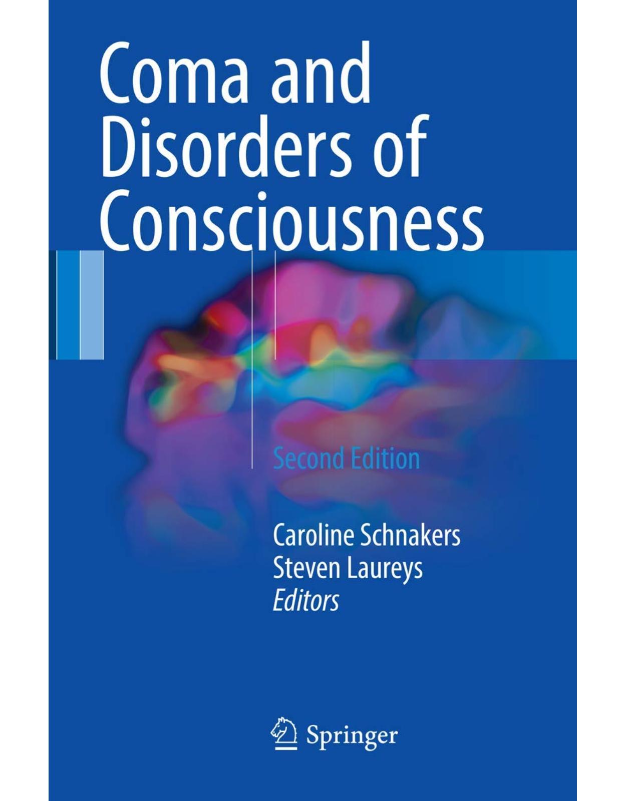 Coma and Disorders of Consciousness 