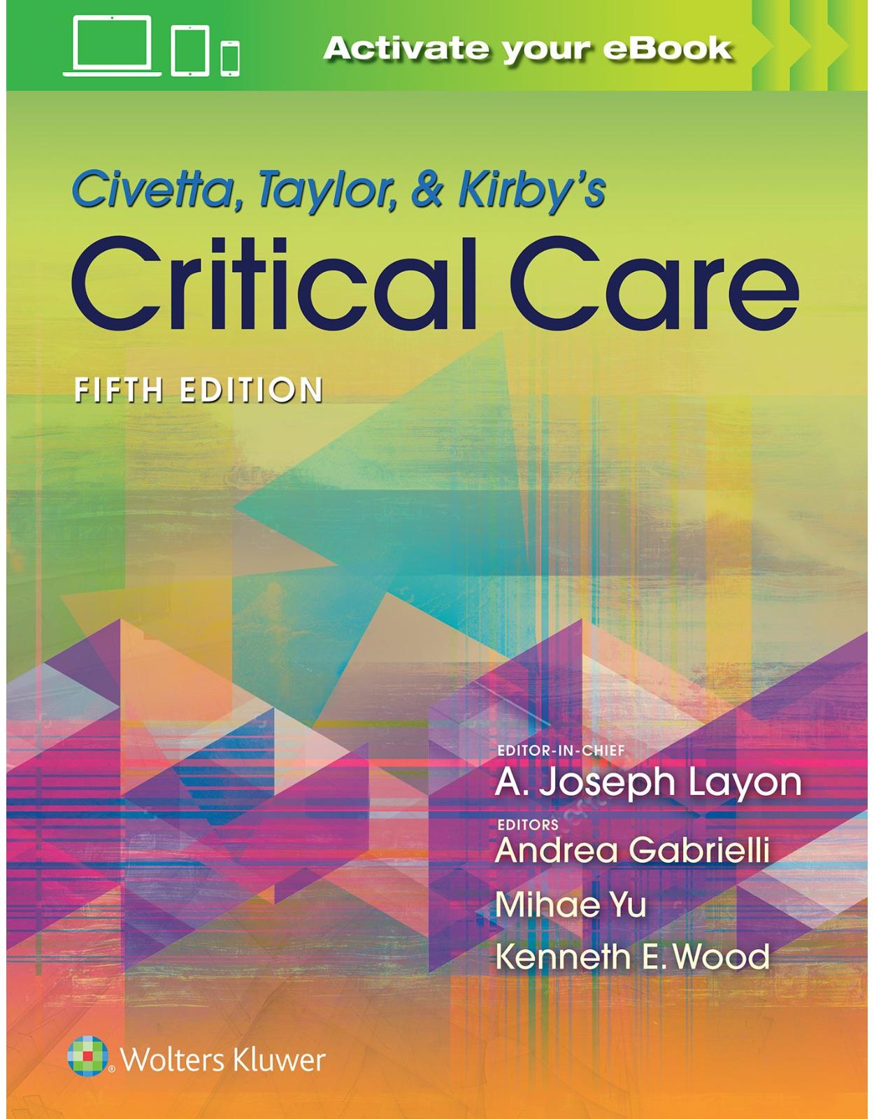 Civetta, Taylor, & Kirby's Critical Care