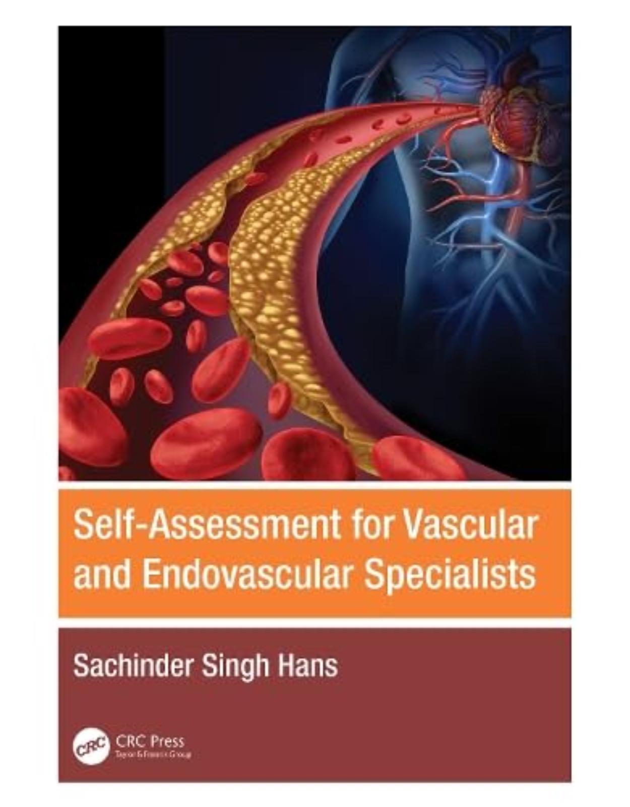 Self-Assessment for Vascular and Endovascular Specialists