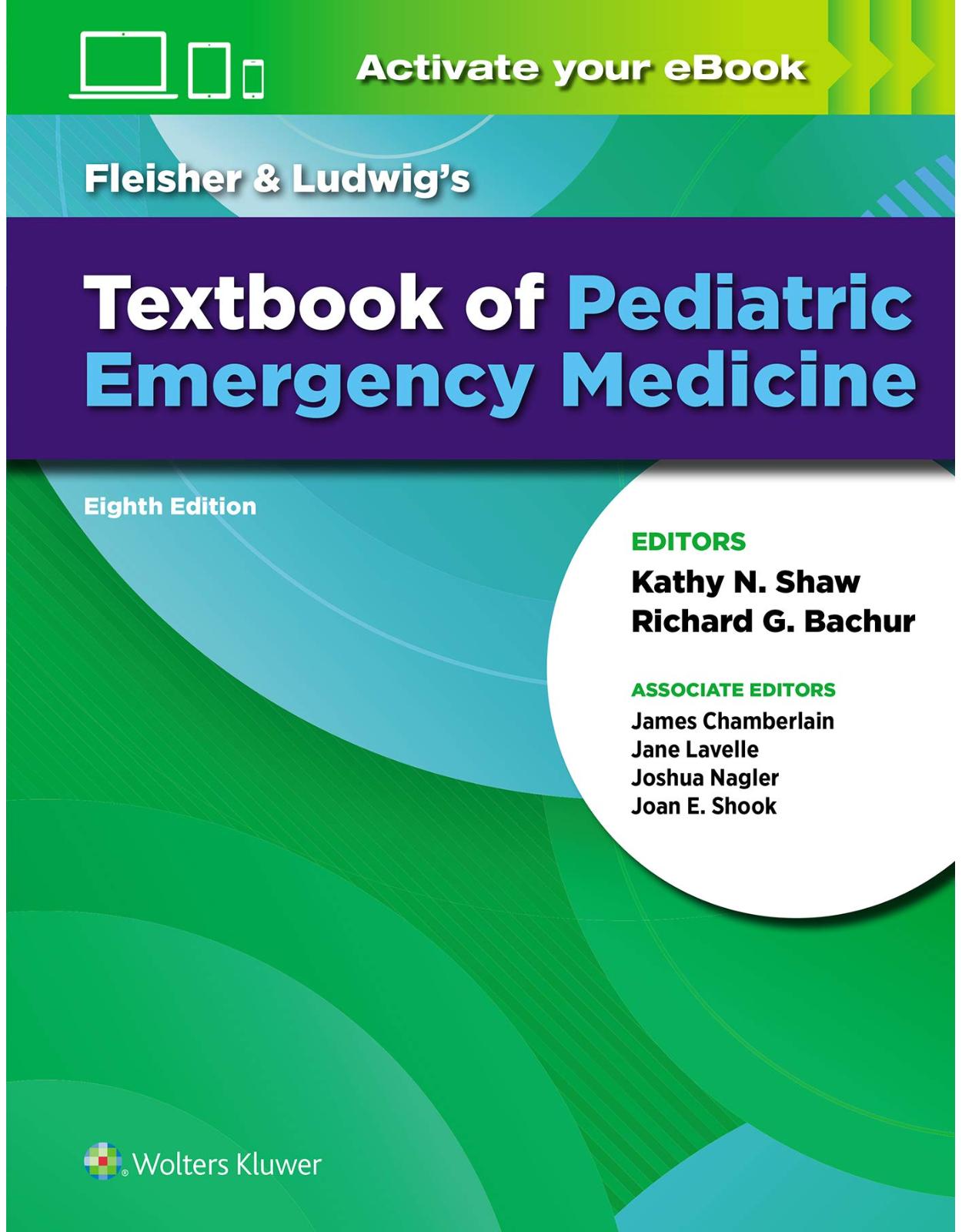 Fleisher & Ludwig’s Textbook of Pediatric Emergency Medicine
