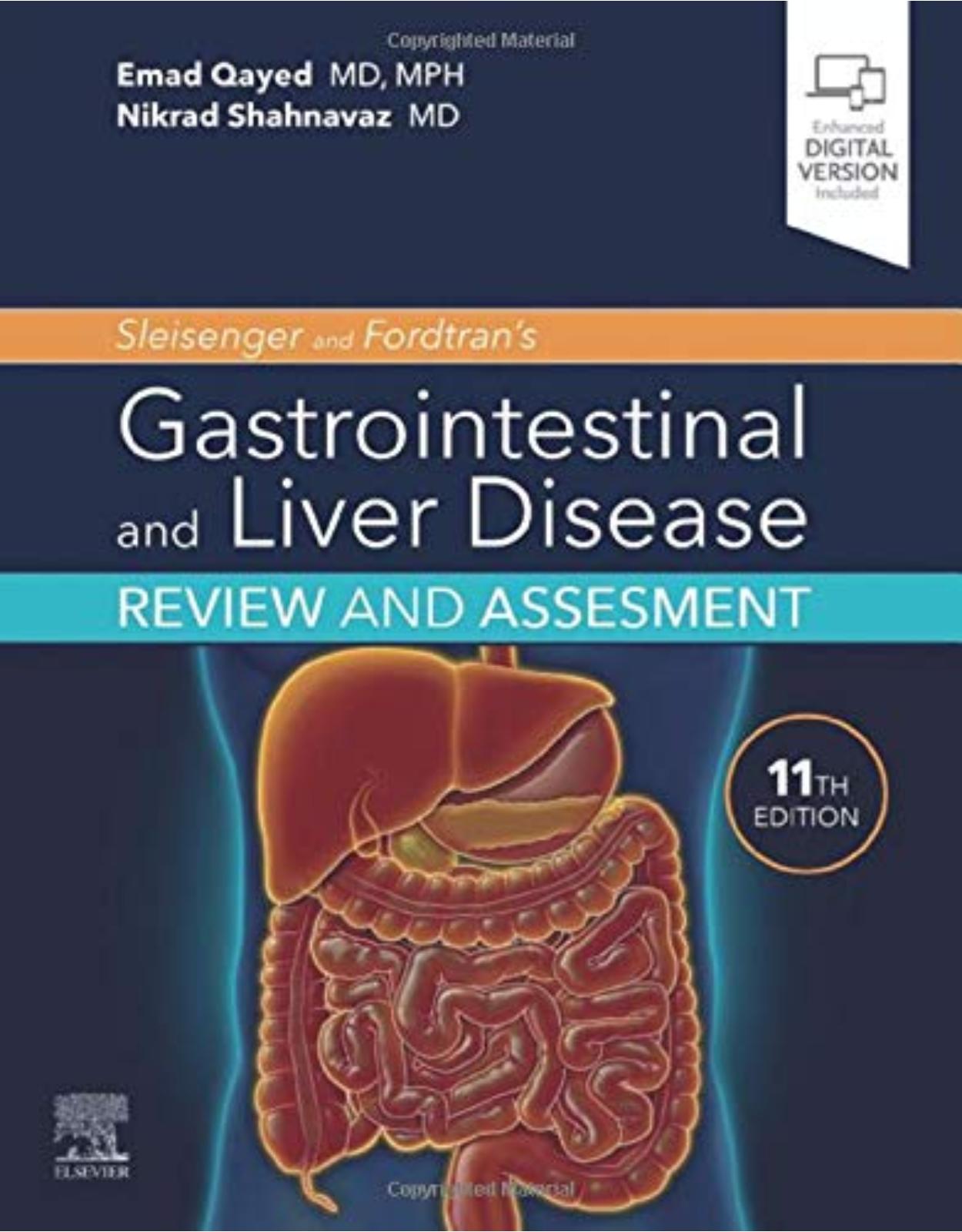Sleisenger and Fordtran’s Gastrointestinal and Liver Disease Review and Assessment