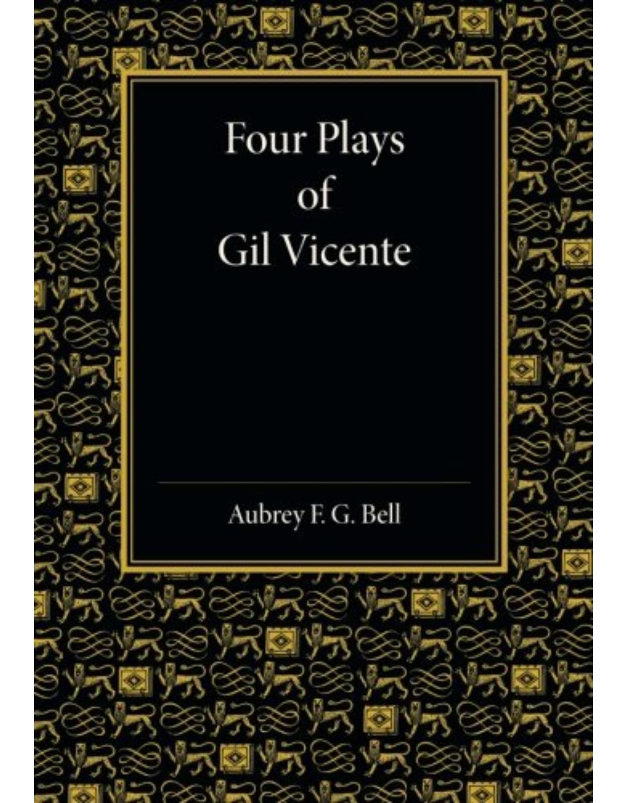 Four Plays of Gil Vicente