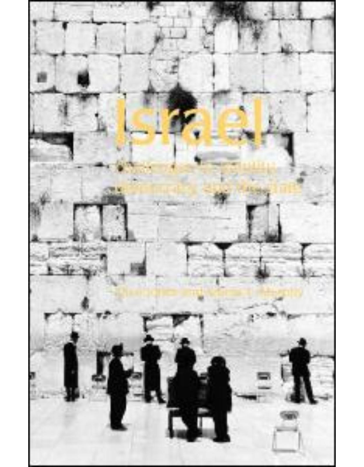 Israel: Challenges to Identity, Democracy and the State