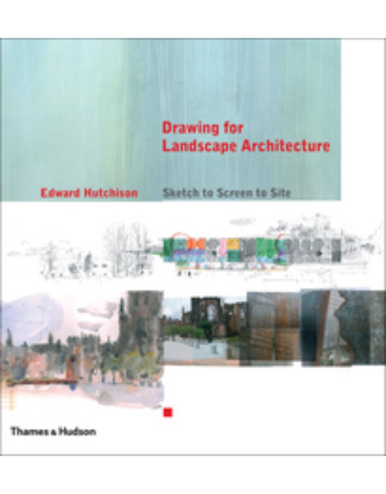 Drawing for Landscape Architecture