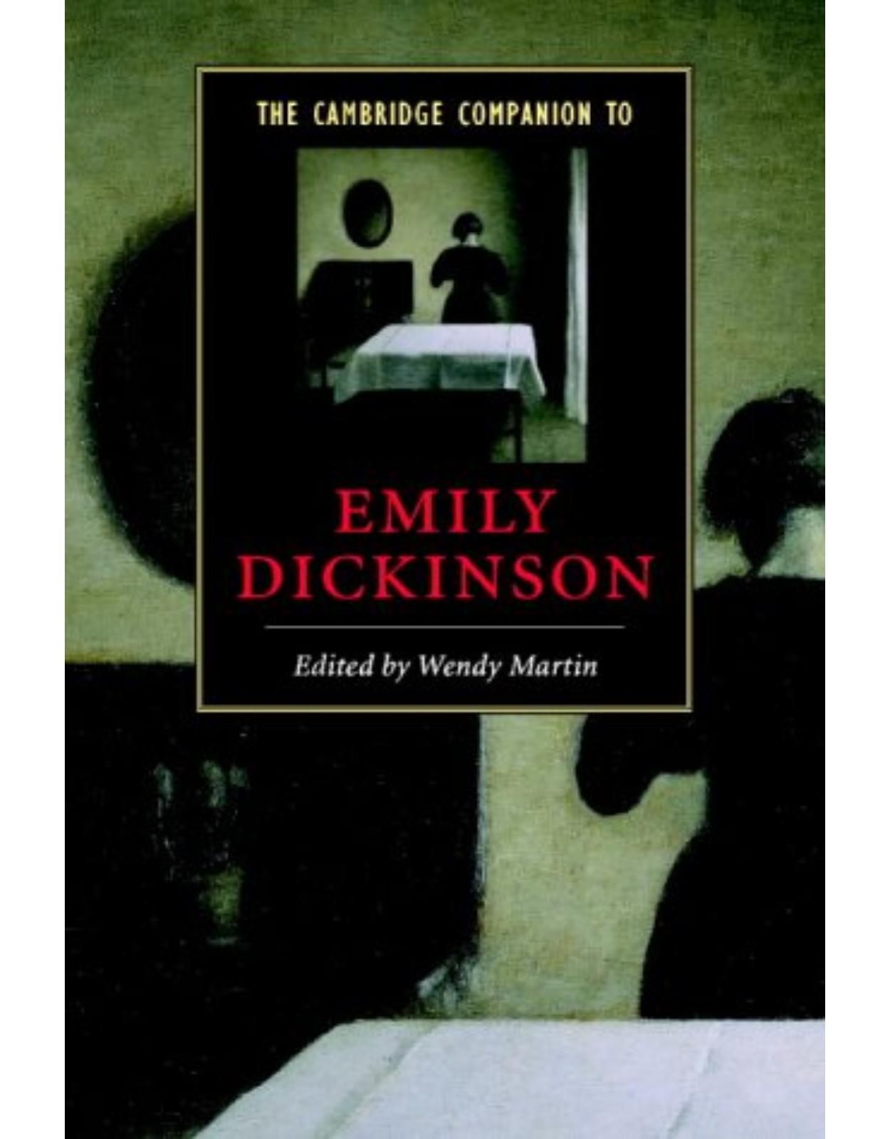 The Cambridge Companion to Emily Dickinson