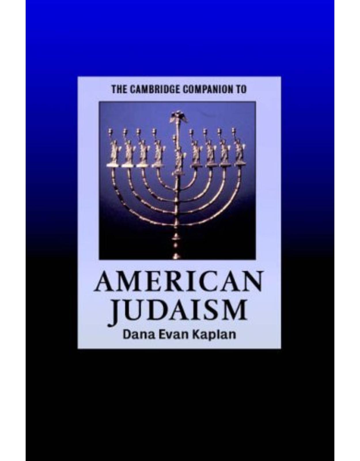 The Cambridge Companion to American Judaism