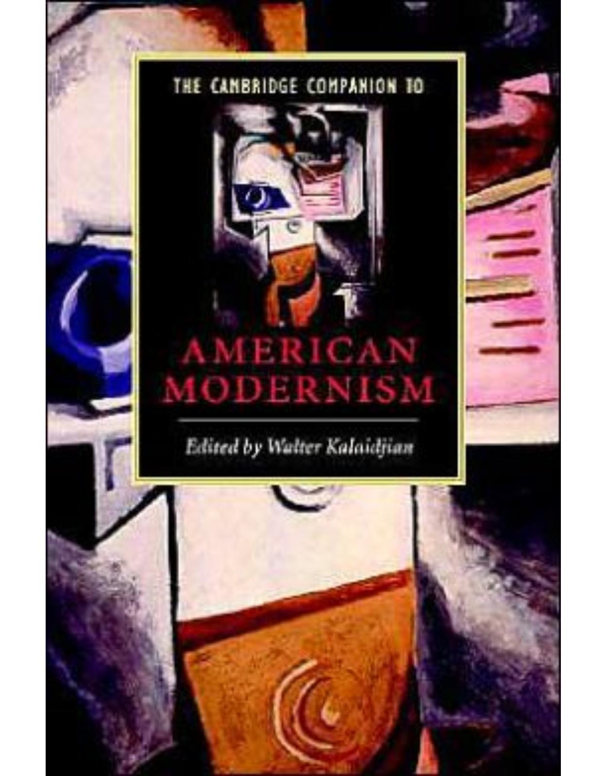 The Cambridge Companion to American Modernism