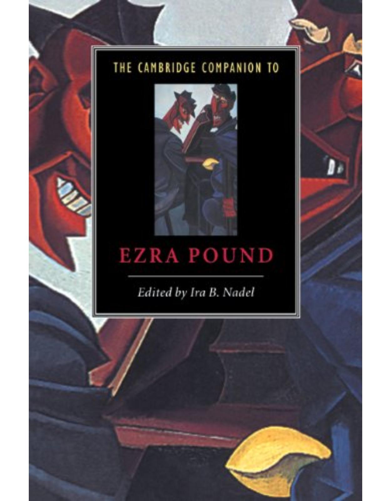 The Cambridge Companion to Ezra Pound