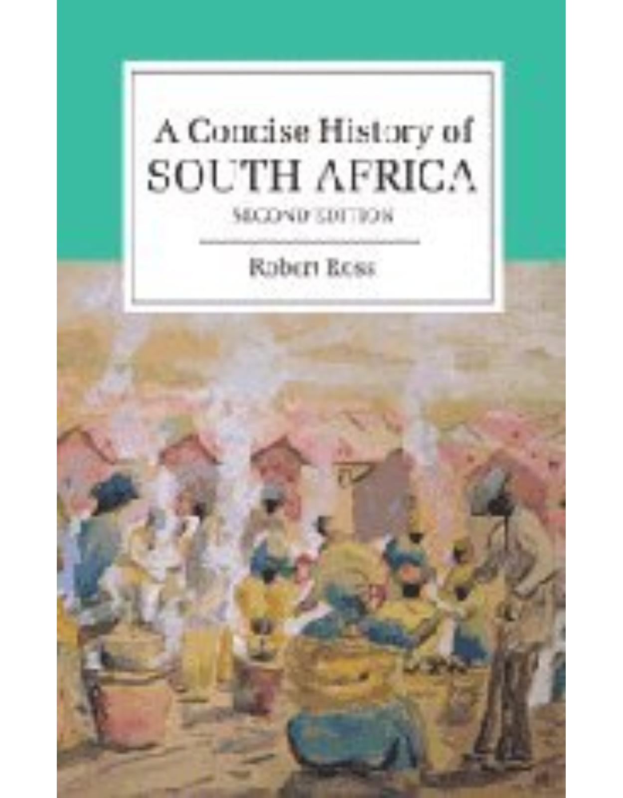 A Concise History of South Africa