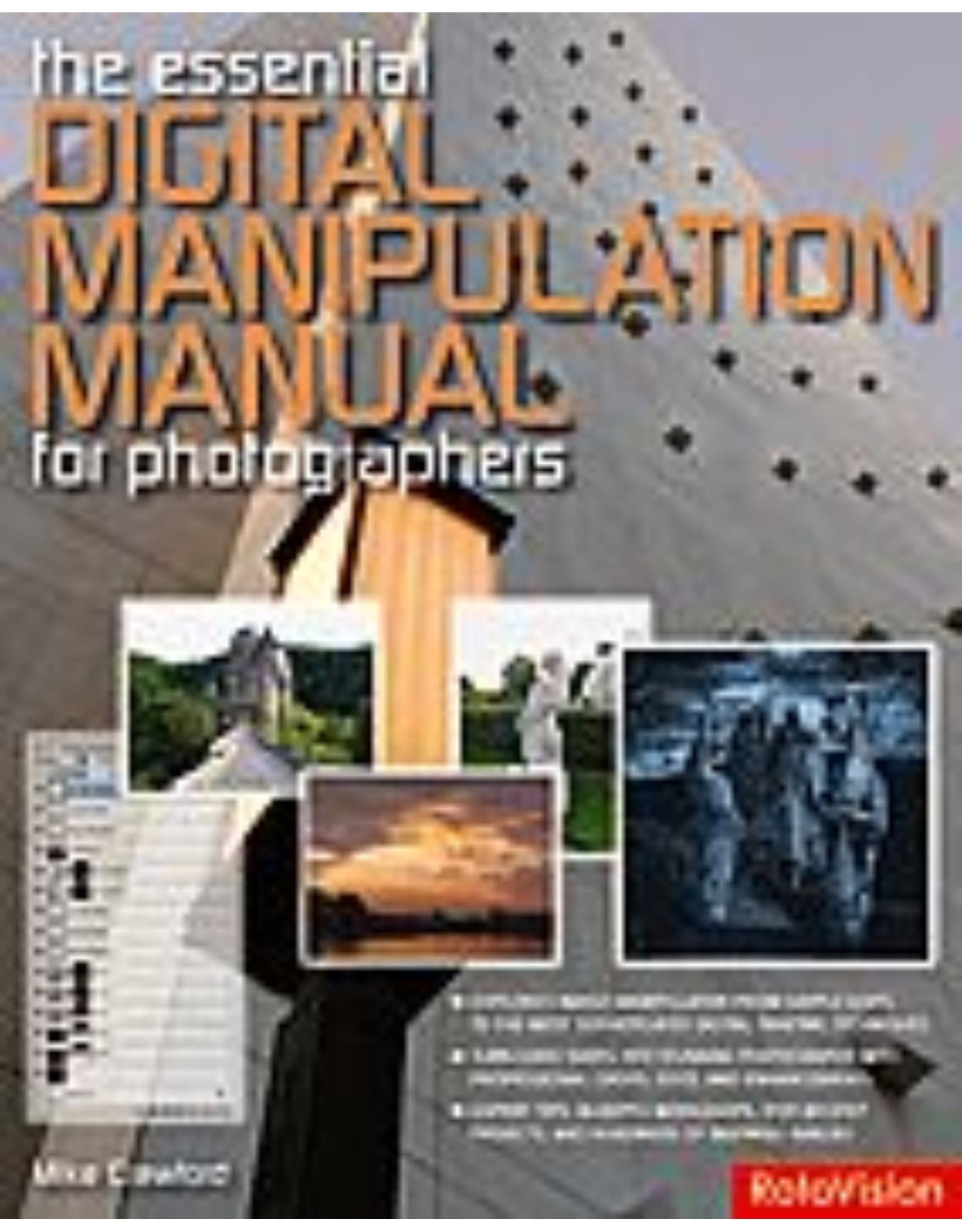The Essential Digital Manipulation Manual