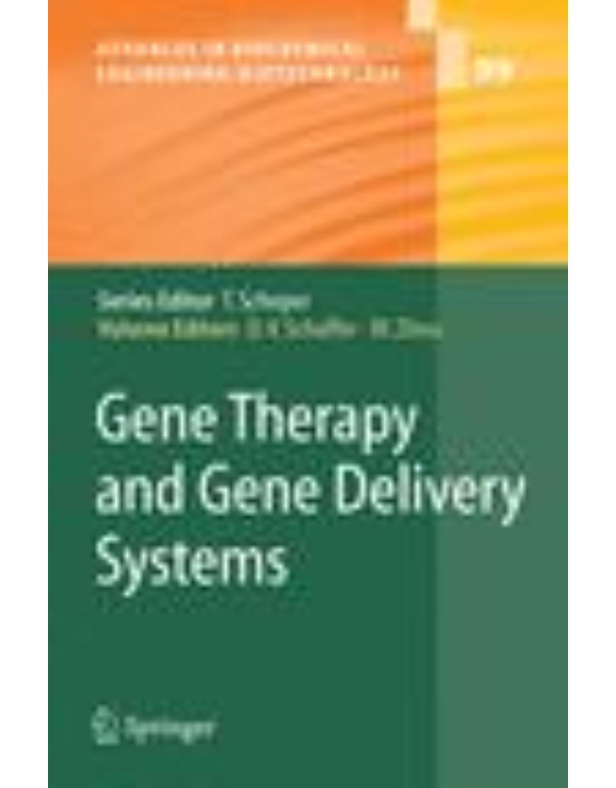Gene Therapy and Gene Delivery Systems
