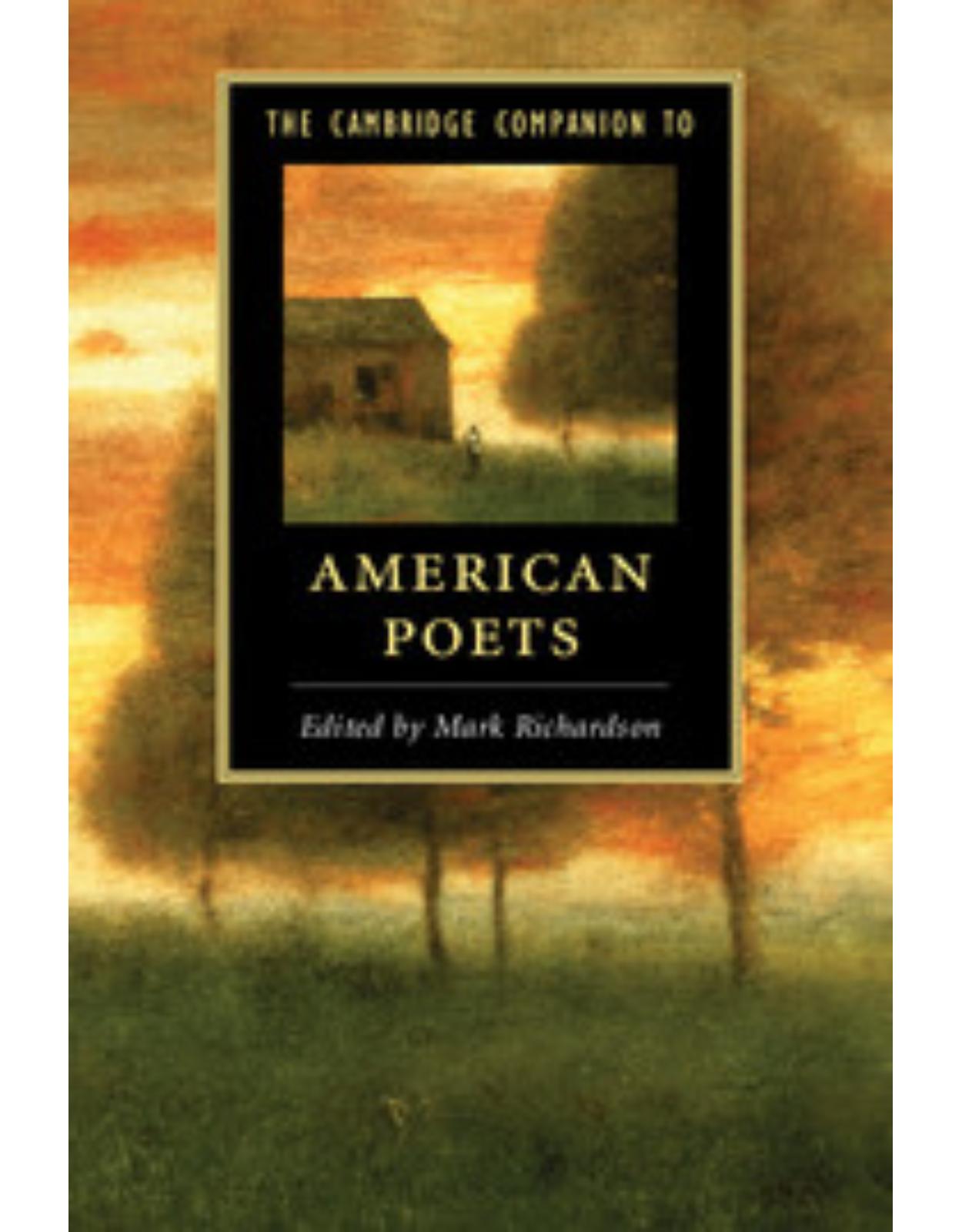 The Cambridge Companion to American Poets (Cambridge Companions to Literature)