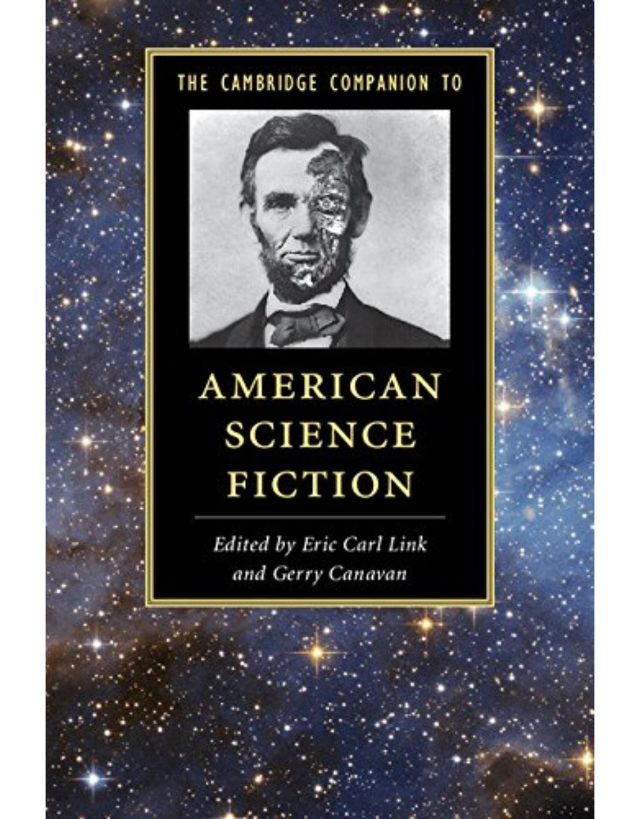 The Cambridge Companion to American Science Fiction (Cambridge Companions to Literature)