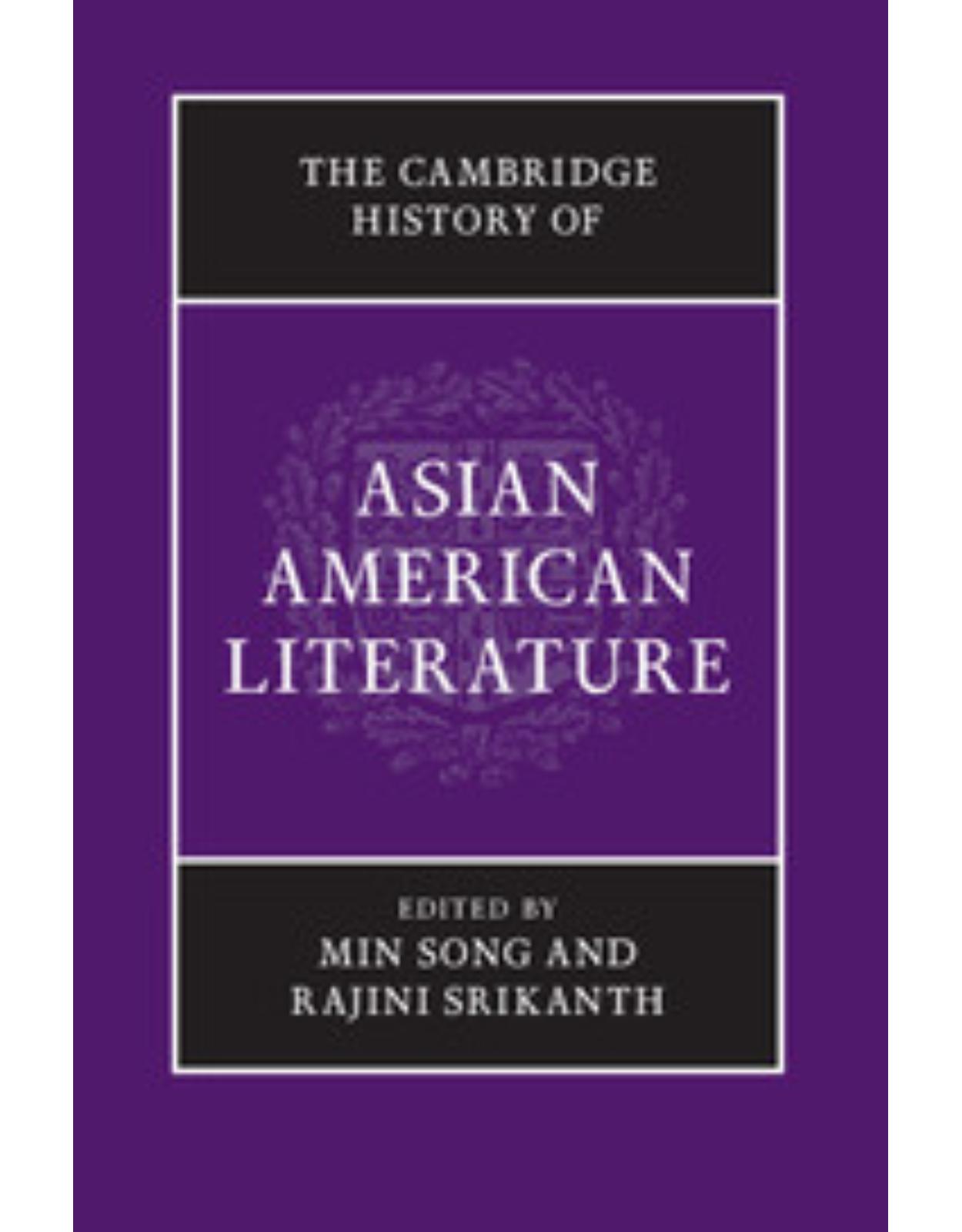The Cambridge Companion to Asian American Literature (Cambridge Companions to Literature)