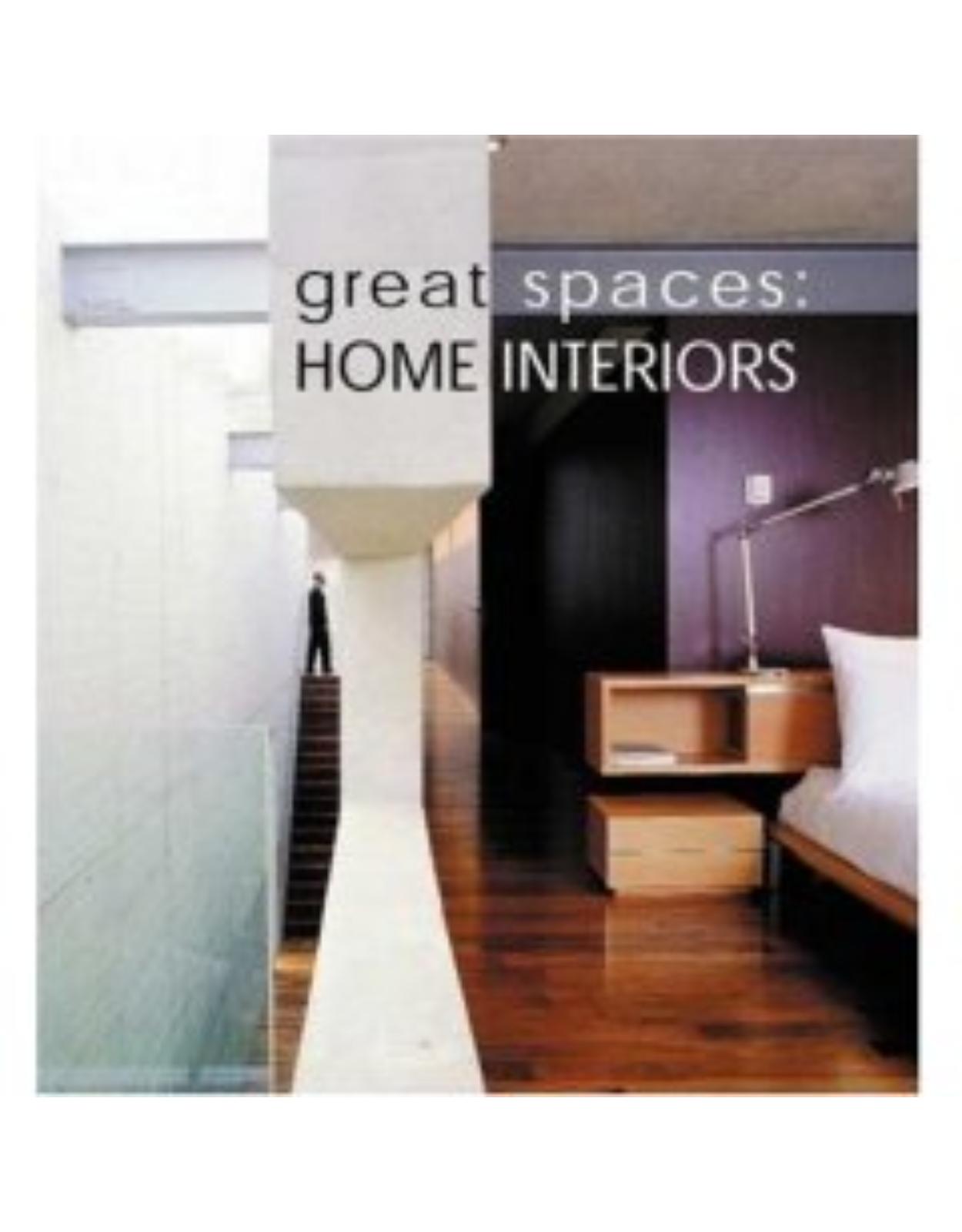 Great Spaces: Home Interiors