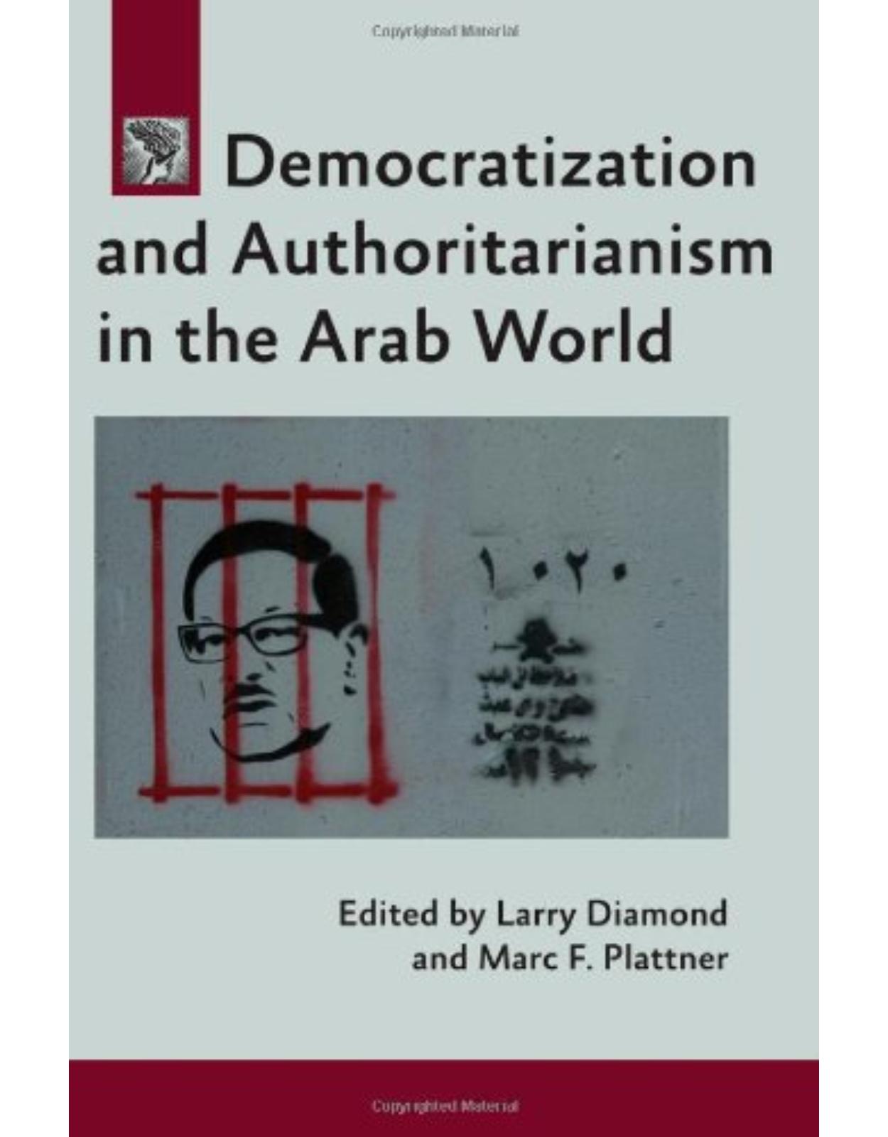 Democratization and Authoritarianism in the Arab World,