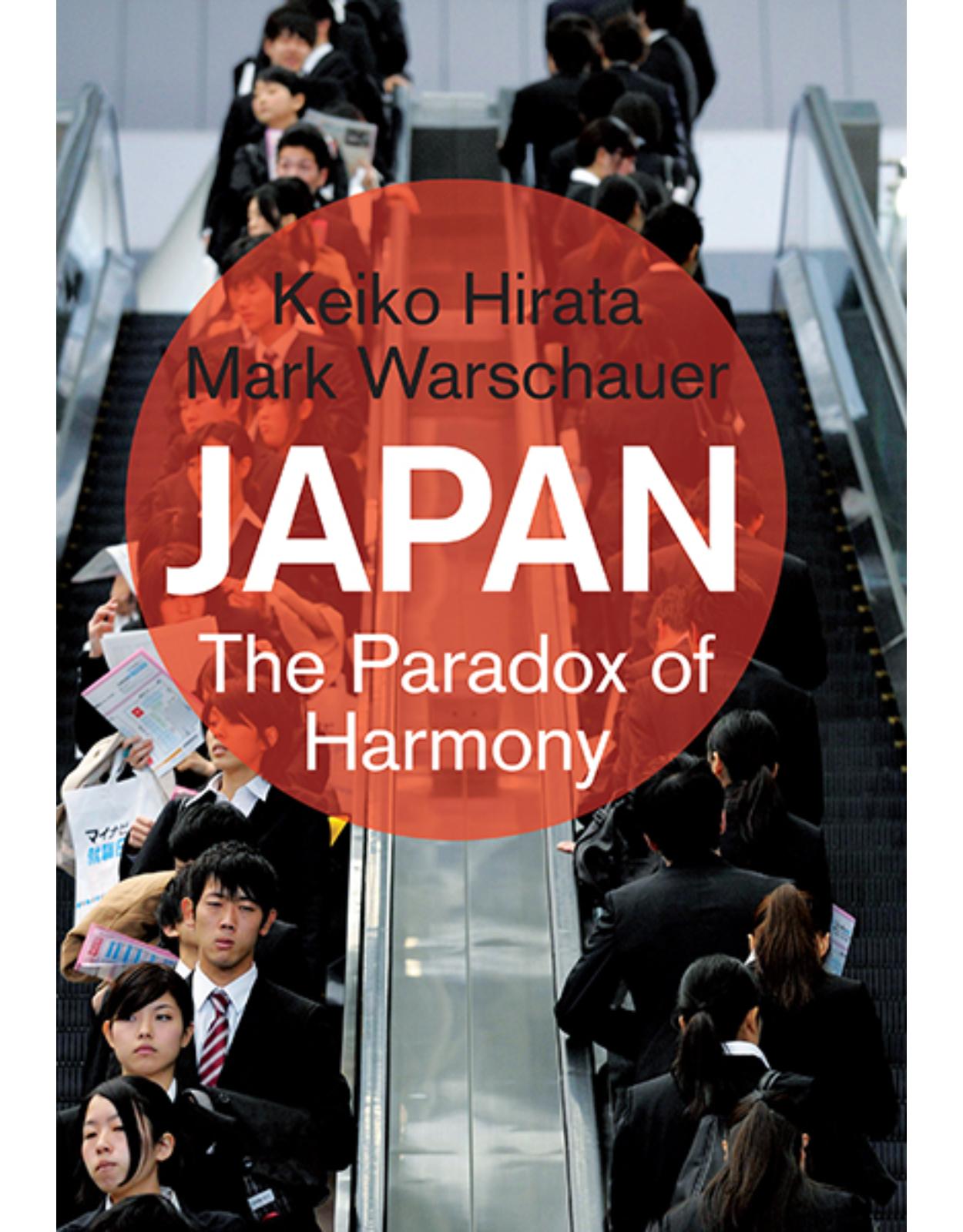 Japan. The Paradox of Harmony
