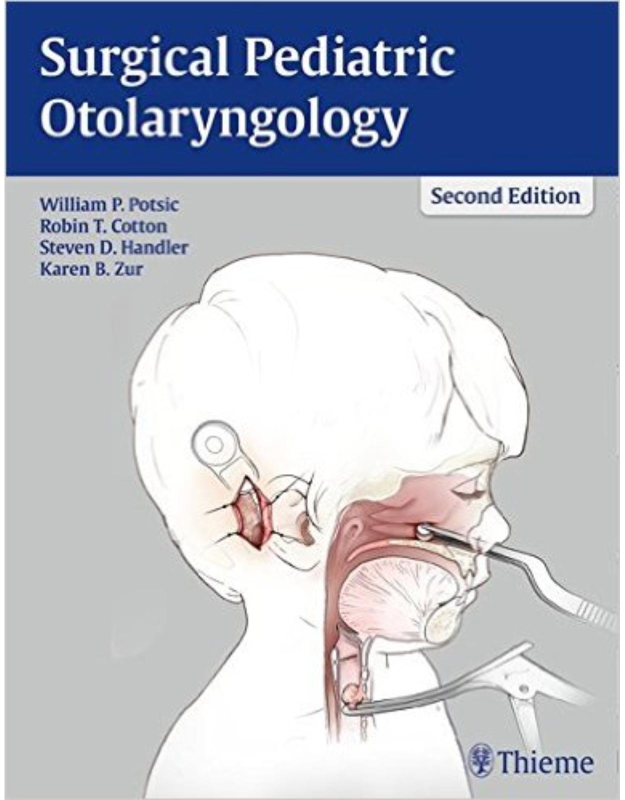 Surgical Pediatric Otolaryngology 