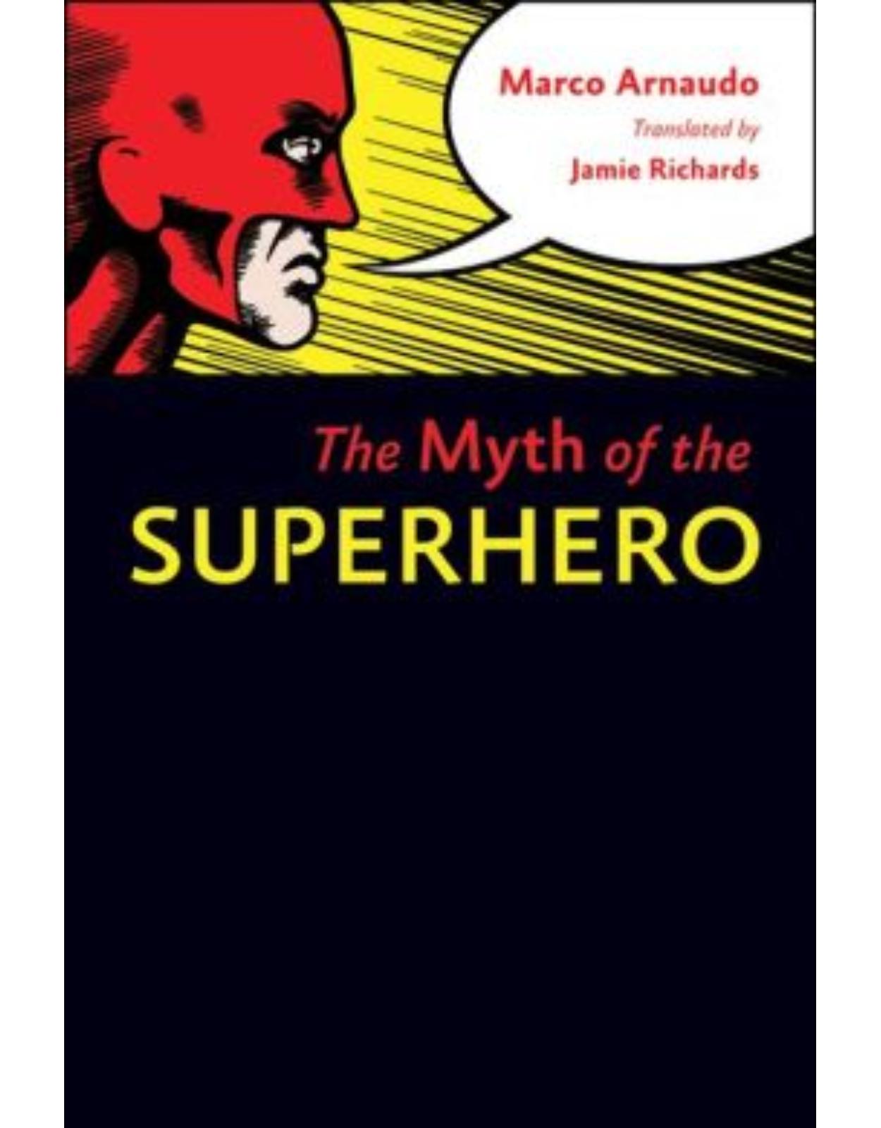 Myth of the Superhero.