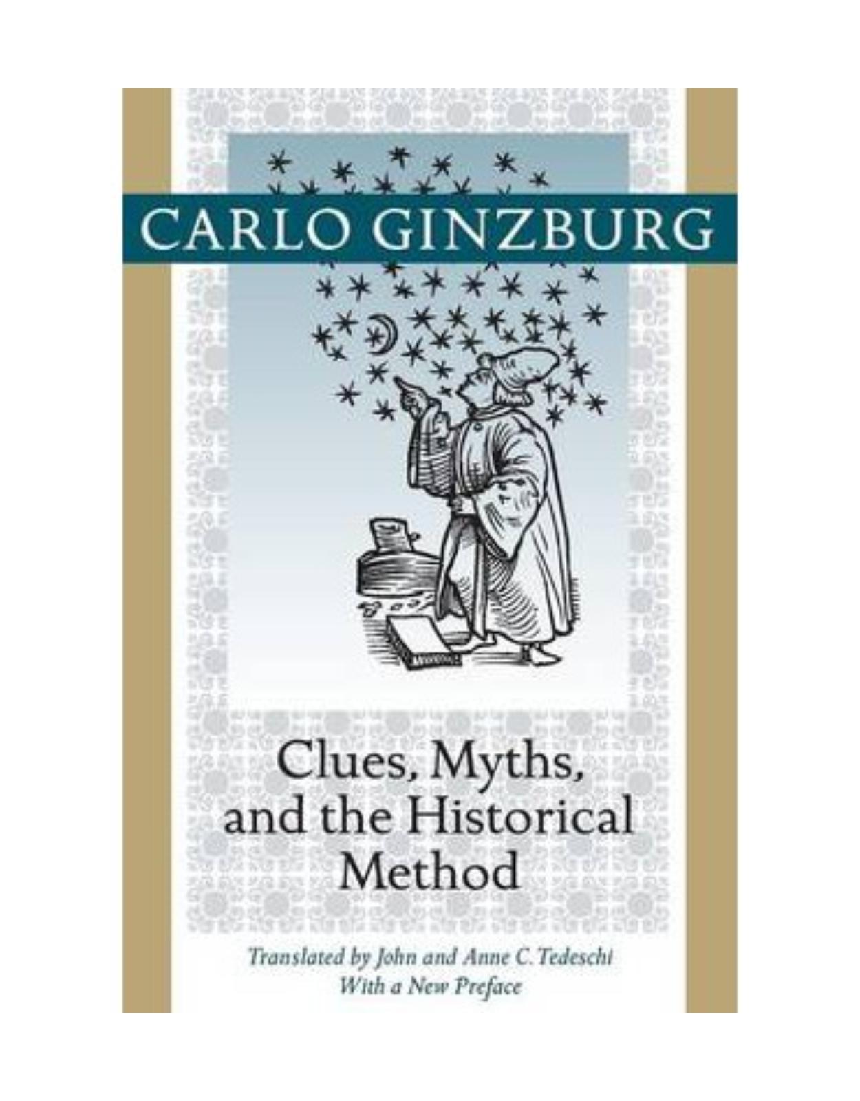 Clues, Myths, and the Historical Method.