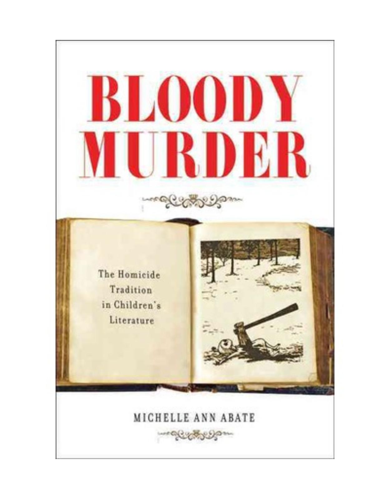 Bloody Murder. The Homicide Tradition in Children's Literature
