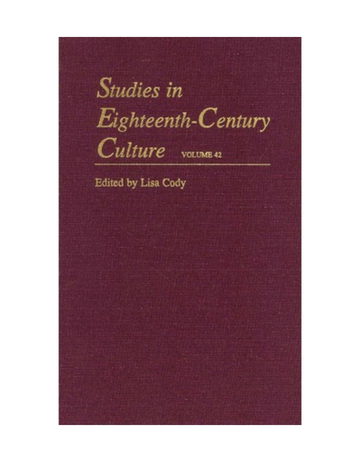 Studies in Eighteenth-Century Culture. Volume 42